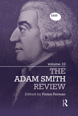 Fonna Forman The Adam Smith Review: Volume 10