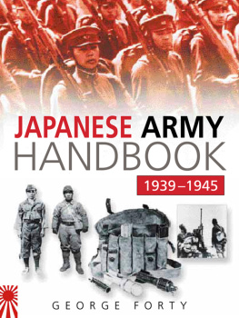 George Forty - The Japanese Army Handbook 1939-1945