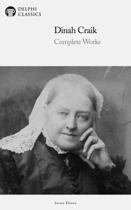 Dinah Craik - Complete Works of Dinah Craik