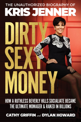 Cathy Griffin - Dirty Sexy Money