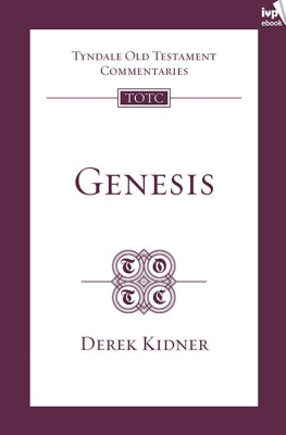 Derek Kidner - Genesis (TOTC)