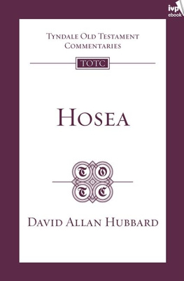 David Allan Hubbard Hosea (TOTC)