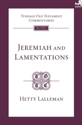 Hetty Lalleman Jeremiah & Lamentations (TOTC)