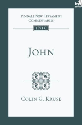 Colin G. Kruse - John (TNTC)