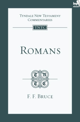 F. F. Bruce - Romans (TNTC)
