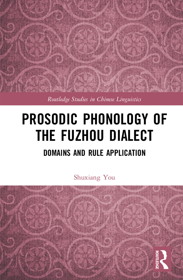 Prosodic Phonology of the Fuzhou Dialect Prosodic Phonology of the Fuzhou - photo 1