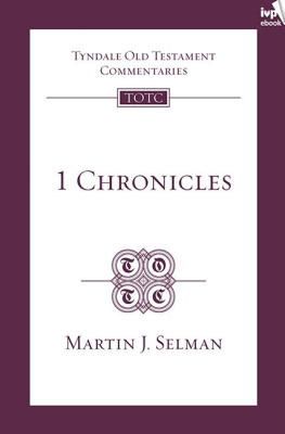 Martin J. Selman 1 Chronicles (TOTC)