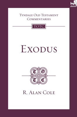 R. Alan Cole - Exodus (TOTC)