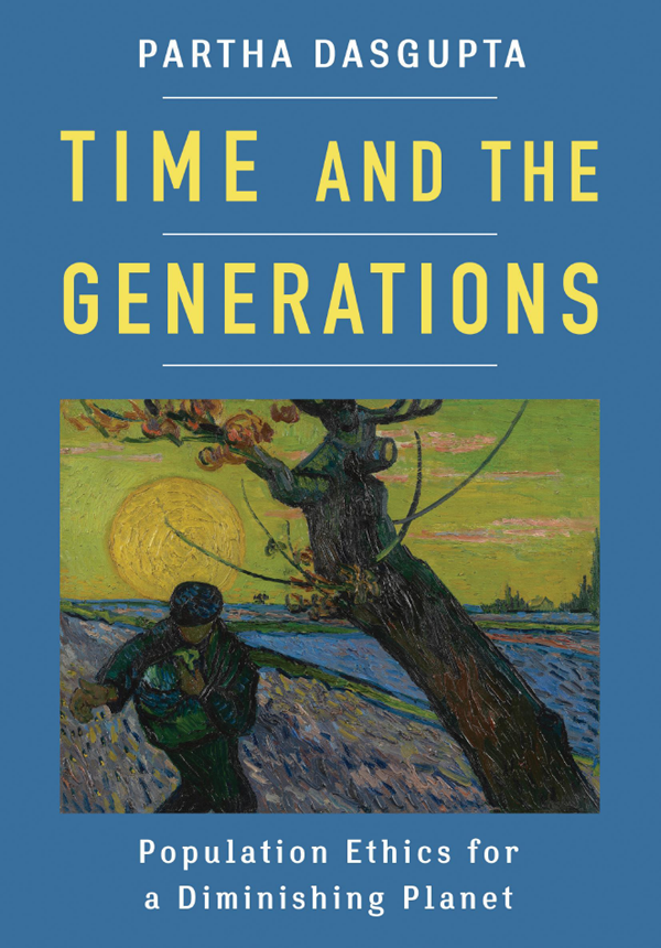 Time and the Generations KENNETH J ARROW LECTURE SERIES KENNETH J ARROW - photo 1