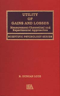 title Utility of Gains and Losses Measurement--theoretical and - photo 1