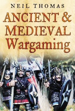 Neil Thomas Ancient & Medieval Wargaming