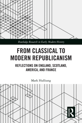 Hulliung Mark From Classical to Modern Republicanism