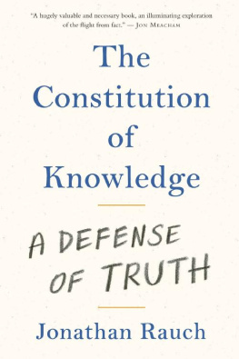 Jonathan Rauch The Constitution of Knowledge