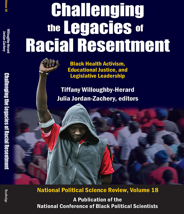 Challenging the Legacies of Racial Resentment Challenging the Legacies of - photo 1