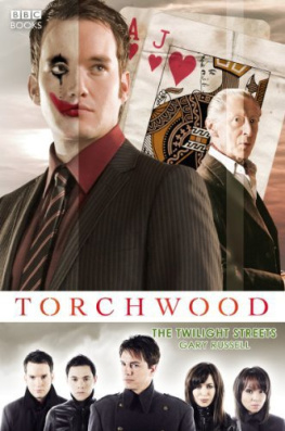 Gary Russell - Torchwood: The Twilight Streets