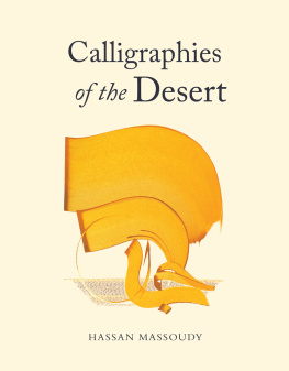 Hassan Massoudy - Calligraphies of the Desert