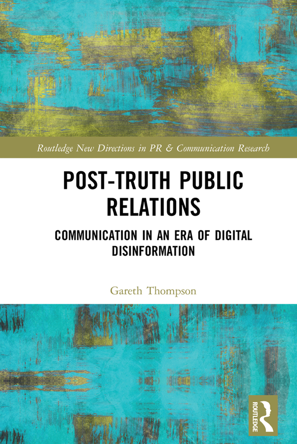 Post-Truth Public Relations Communication in an Era of Digital Disinformation - image 1