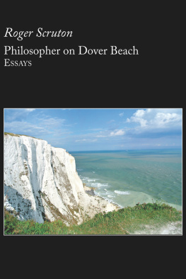 Roger Scruton - Philosopher on Dover Beach essays