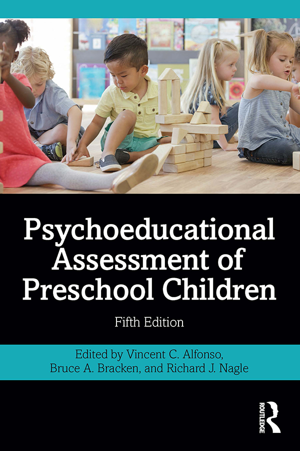 Psychoeducational Assessment of Preschool Children Psychoeducational - photo 1