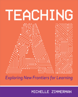 Michelle Zimmerman - Teaching AI: Exploring New Frontiers for Learning