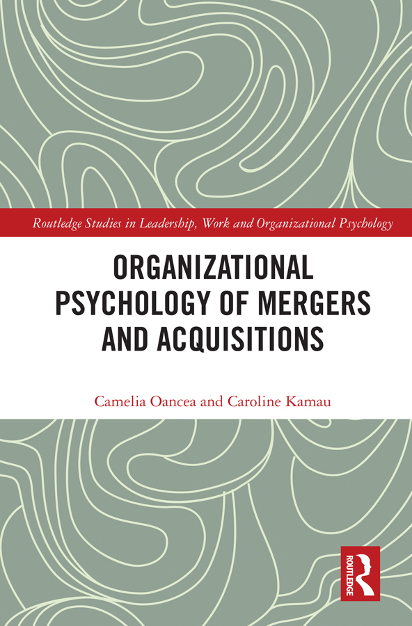 Organizational Psychology of Mergers and Acquisitions Organizational - photo 1