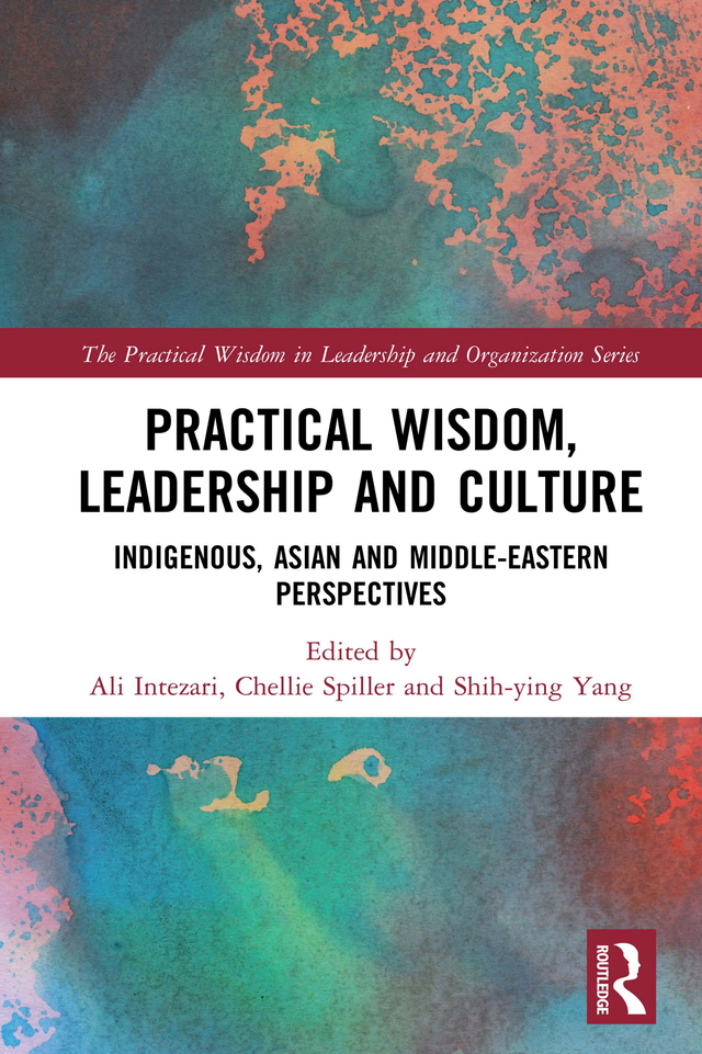 Practical Wisdom Leadership and Culture Despite the growing attention towards - photo 1