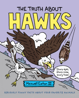 Eaton - The Truth About Hawks