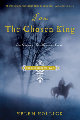 Helen Hollick - I Am the Chosen King