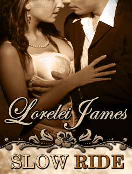 Lorelei James Slow Ride