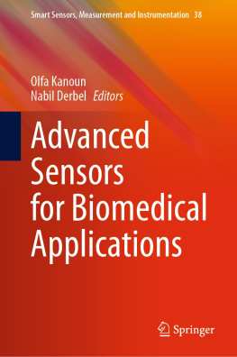 Olfa Kanoun (editor) Advanced Sensors for Biomedical Applications