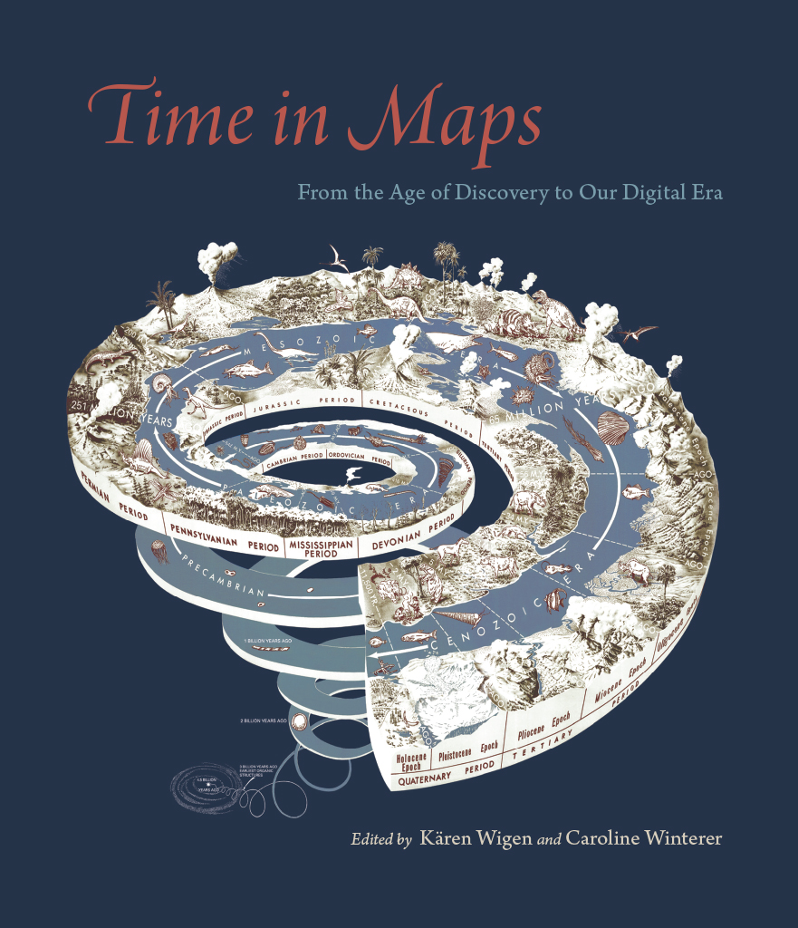 Time in Maps Time in Maps From the Age of Discovery to Our Digital Era Edited - photo 1