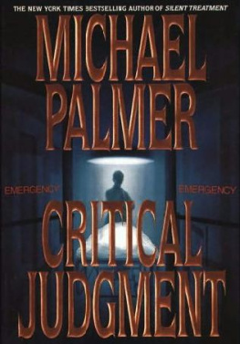 Michael Palmer - Critical Judgment