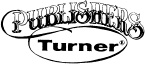 TURNER PUBLISHING COMPANY Turner Publishing Company Staff Editor Randy W - photo 1