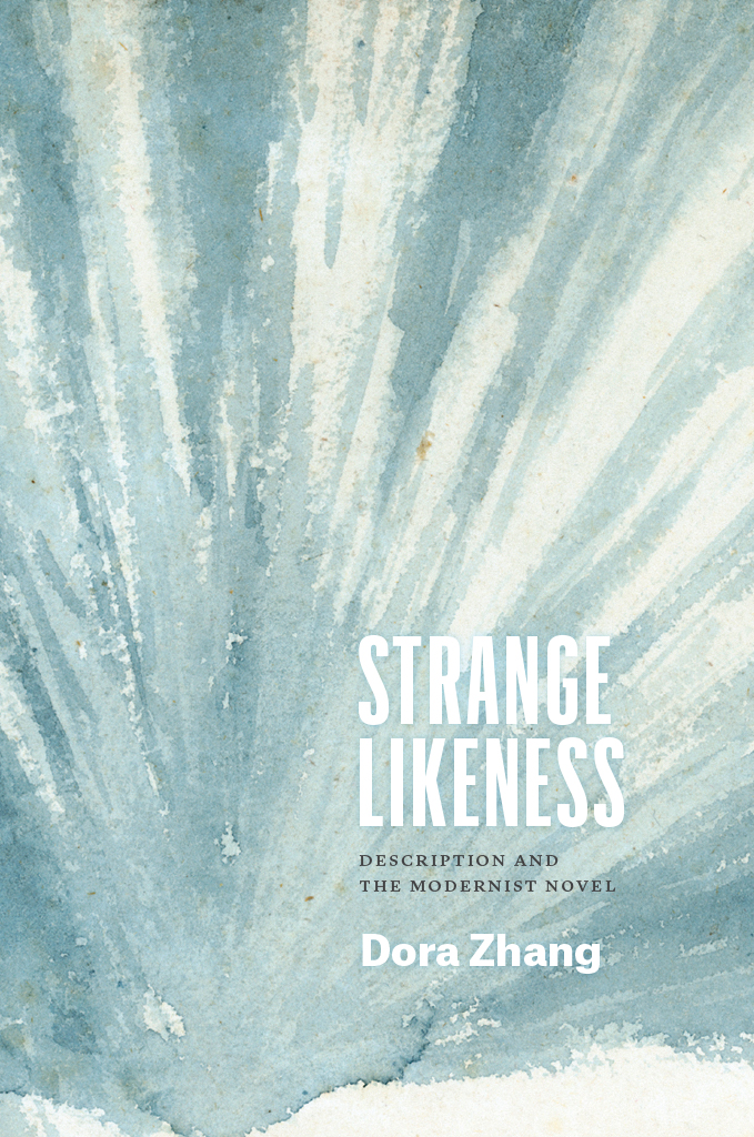 Strange Likeness Description and the Modernist Novel - image 1