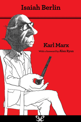 Isaiah Berlin Karl Marx