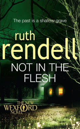 Ruth Rendell - Not in the Flesh (Vintage Crime Black Lizard)