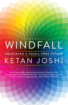 Ketan Joshi Windfall: Unlocking a Fossil-Free Future