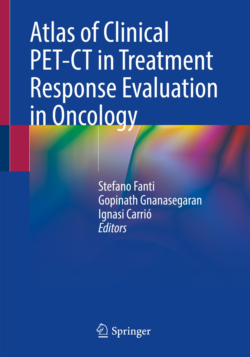 Book cover of Atlas of Clinical PET-CT in Treatment Response Evaluation in - photo 1