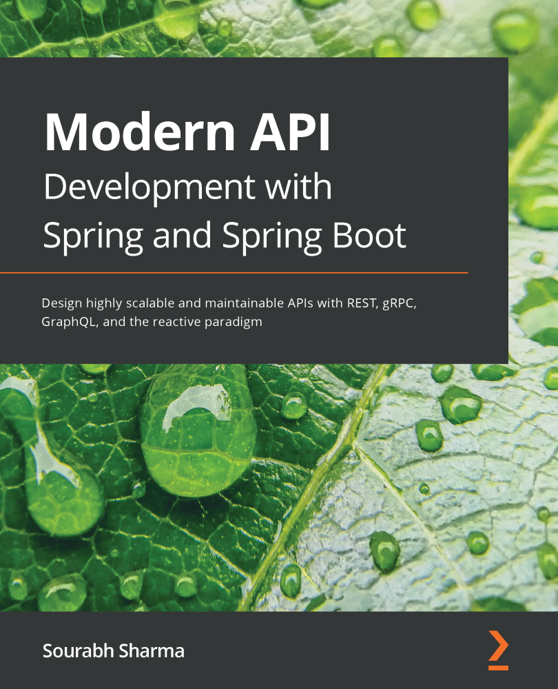 Modern API Development with Spring and Spring Boot Design highly scalable and - photo 1