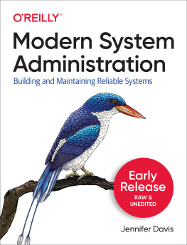 Davis - Modern System Administration: Building and Maintaining Reliable Systems