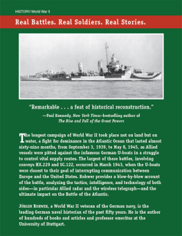 Jürgen Rohwer Critical Convoy Battles of WWII: Crisis in the North Atlantic, March 1943