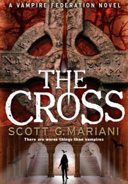 Scott G. Mariani The Cross