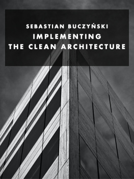 Sebastian Buczyński - Implementing The Clean Architecture