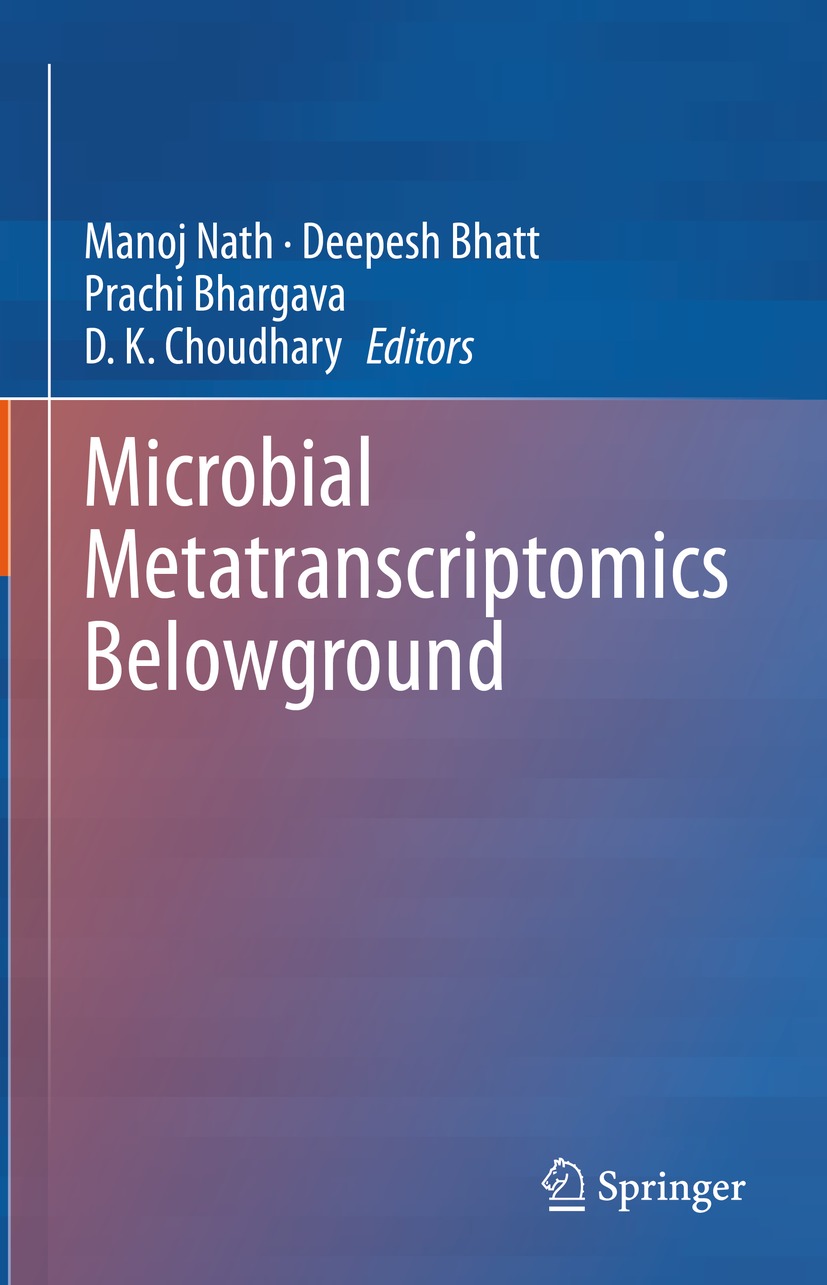 Book cover of Microbial Metatranscriptomics Belowground Editors Manoj Nath - photo 1