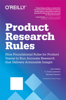 C. Todd Lombardo Product Research Rules: Nine Foundational Rules for Product Teams to Run Accurate Research That Delivers Actionable Insight