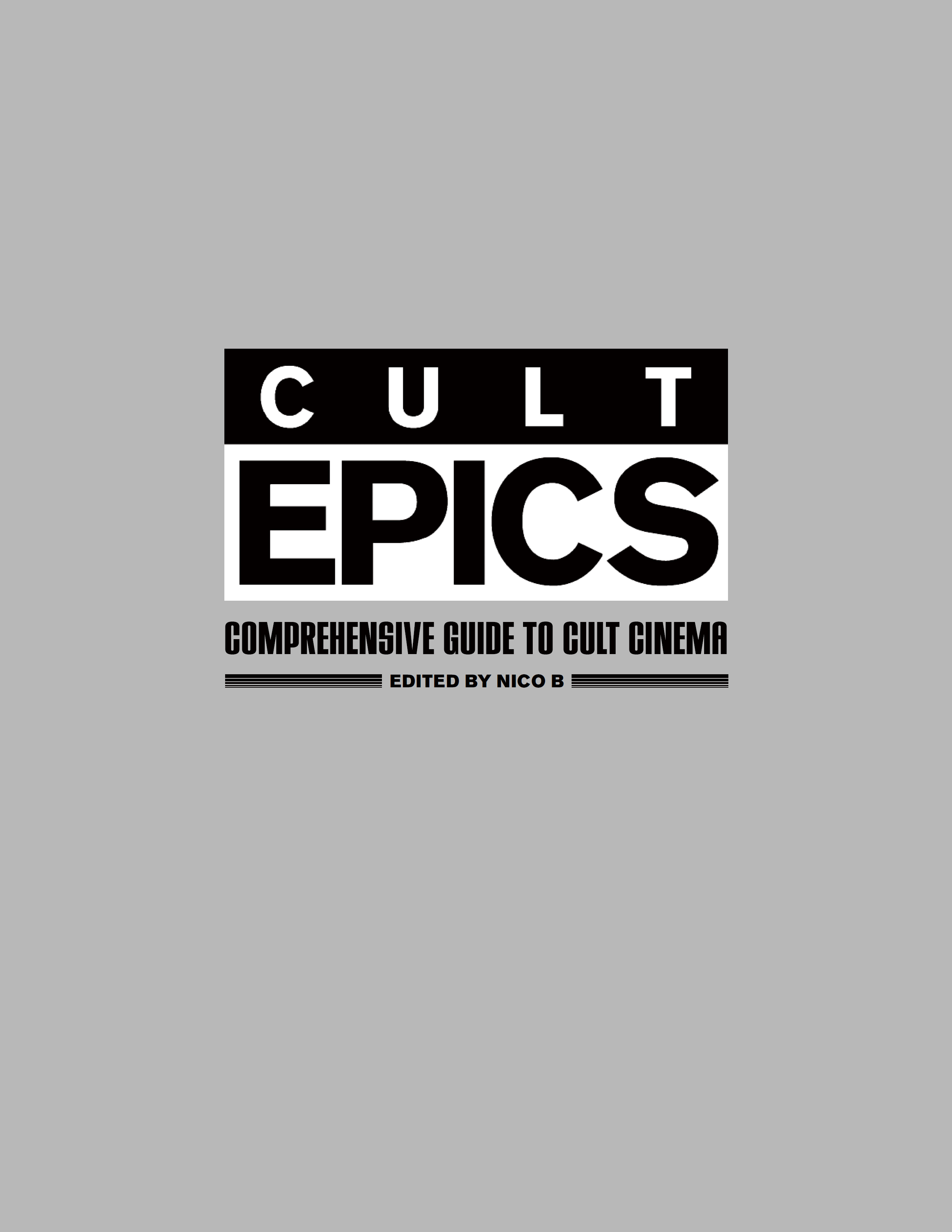 Copyright 2018 Cult Epics Comprehensive Guide to Cult Cinema - photo 2