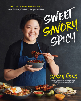 Sarah Tiong - Sweet, Savory, Spicy