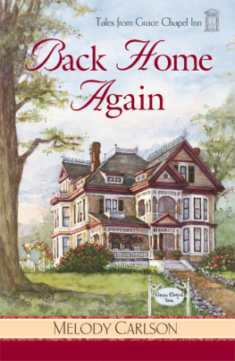 Melody Carlson - Back Home Again