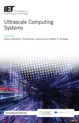 Jesus Carretero Ultrascale Computing Systems