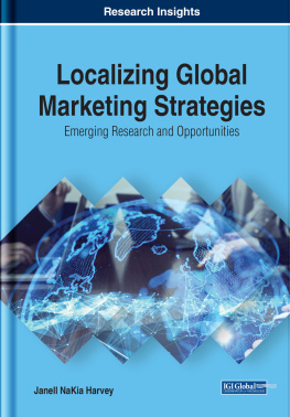 Janell NaKia Harvey - Localizing Global Marketing Strategies: Emerging Research and Opportunities